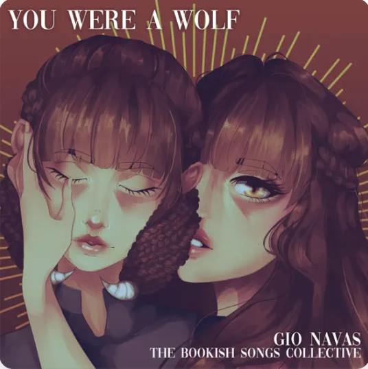 Cover art for the Gio Nava's single 'You Were A Wolf'